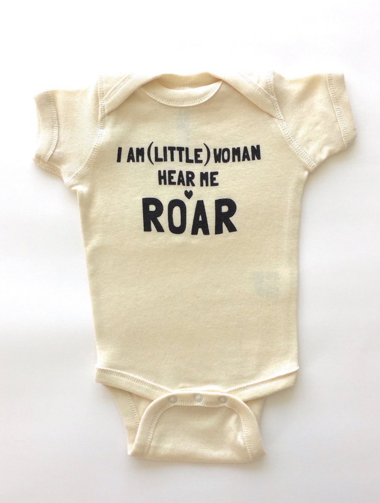 I AM (LITTLE) WOMAN HEAR ME ROAR