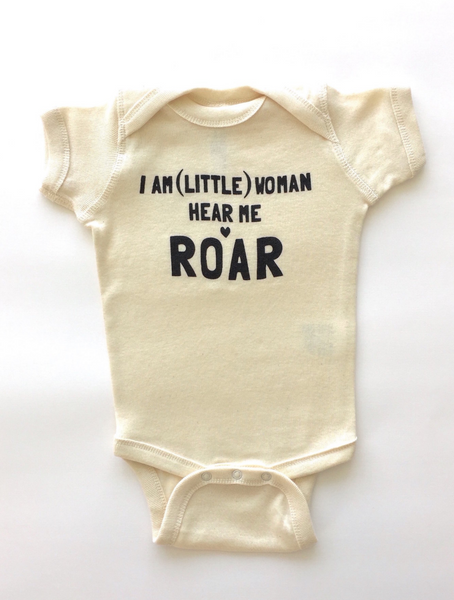 I AM (LITTLE) WOMAN HEAR ME ROAR
